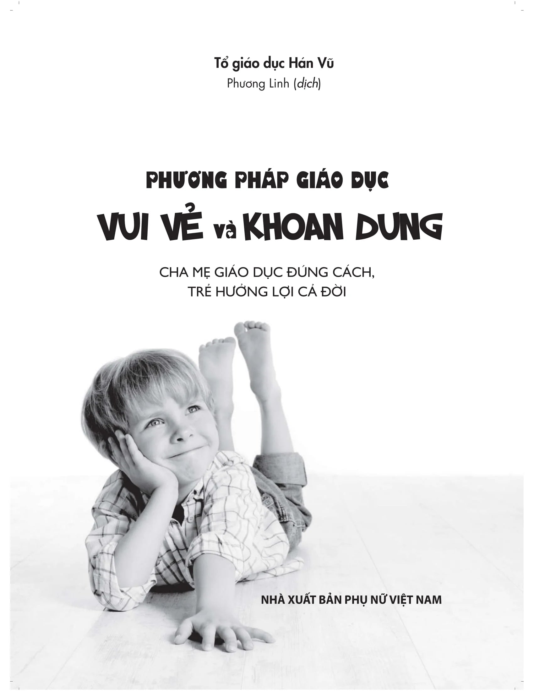 Phương Pháp Giáo Dục Vui Vẻ Và Khoan Dung
