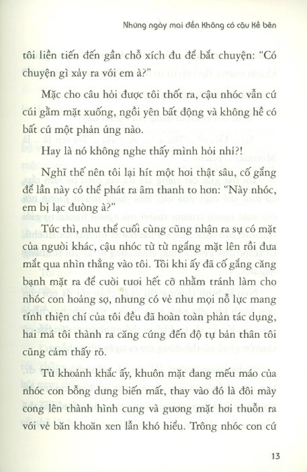 Những Ngày Mai Đến Không Có Cậu Kề Bên