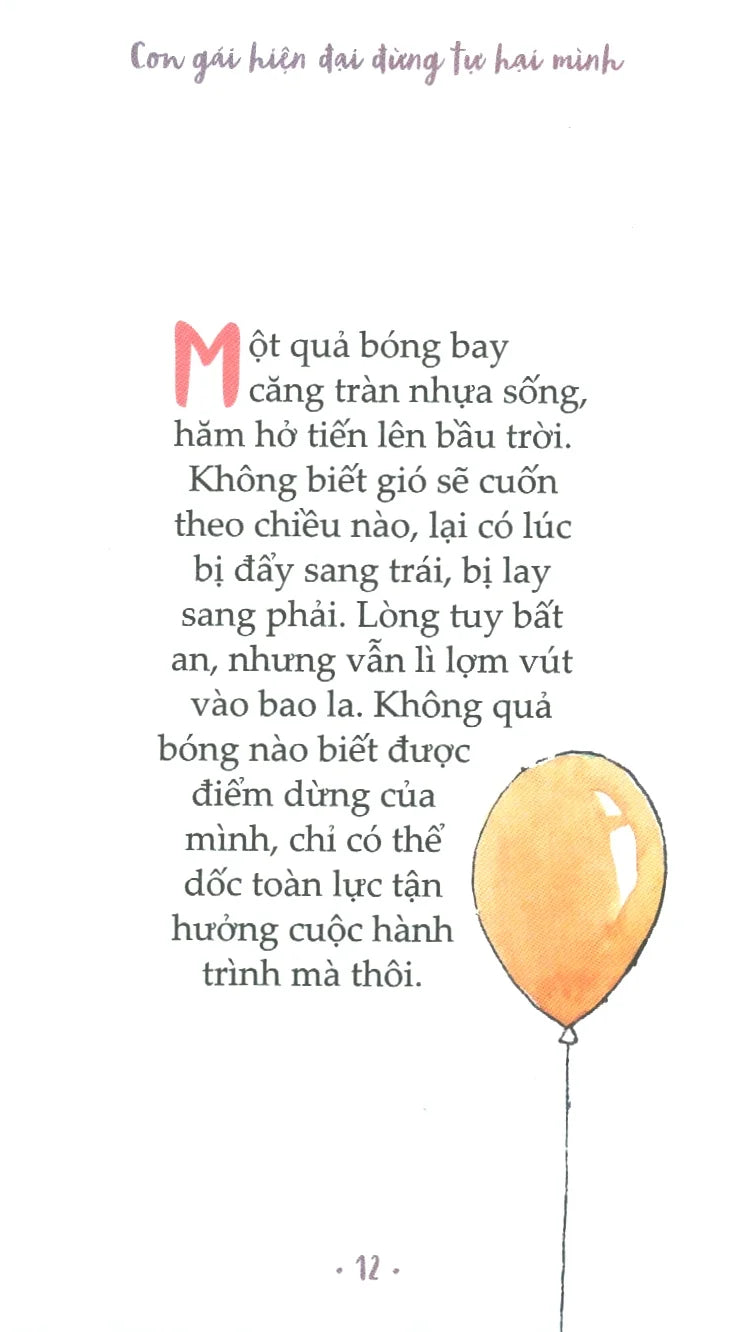 Con Gái Hiện Đại Đừng Tự Hại Mình - Gái Không Vì Mình Trời Tru Đất Diệt