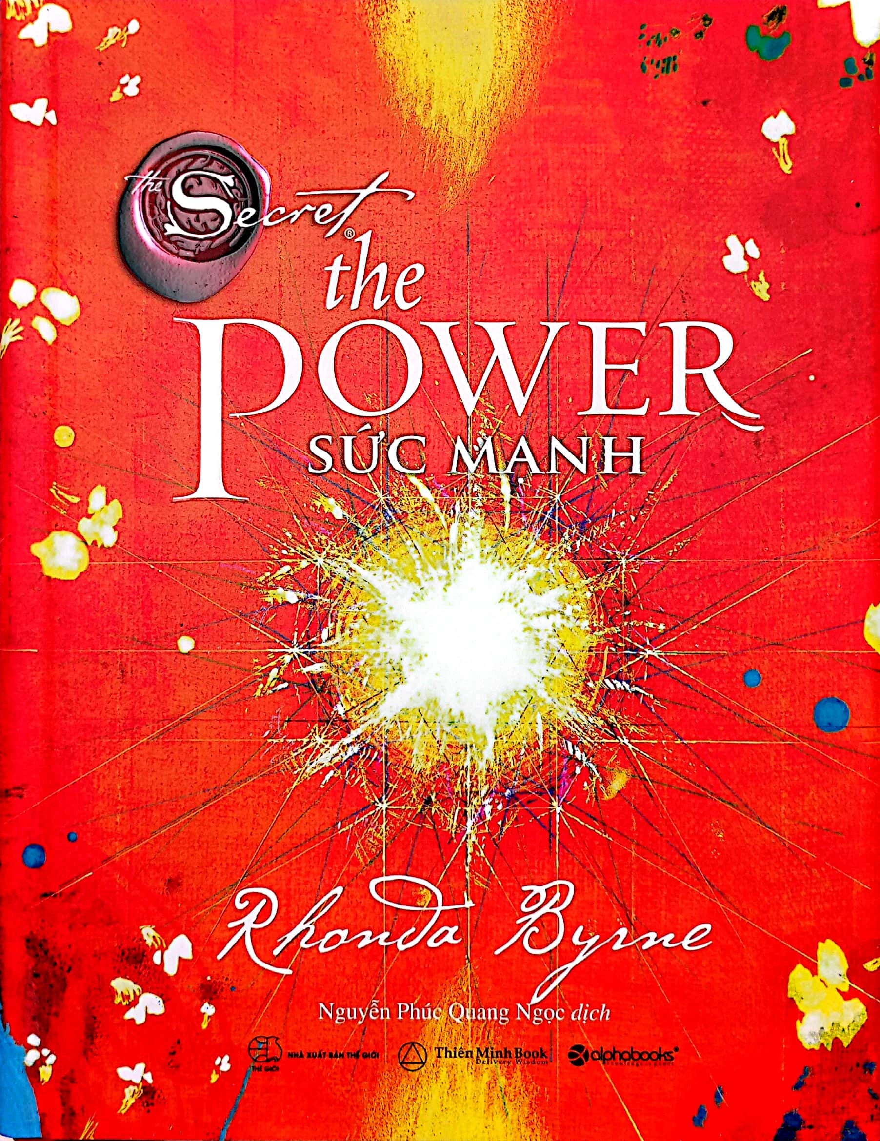 The Secret Người Hùng, Bí Mật, Sức Mạnh, Phép Màu