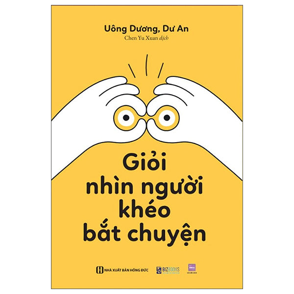 Giỏi nhìn người, khéo bắt chuyện