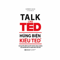 Hùng Biện Kiểu Ted 3