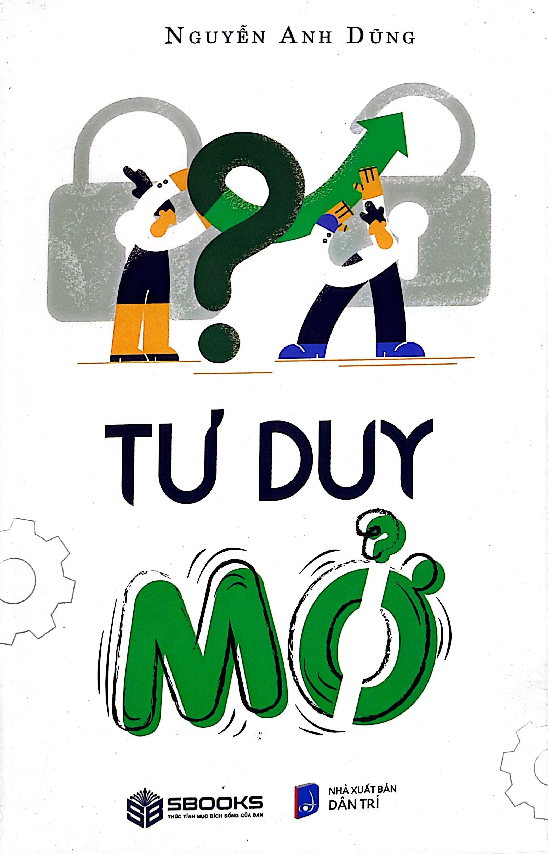 [Combo 2 cuốn] Tư Duy Ngược + Tư Duy Mở