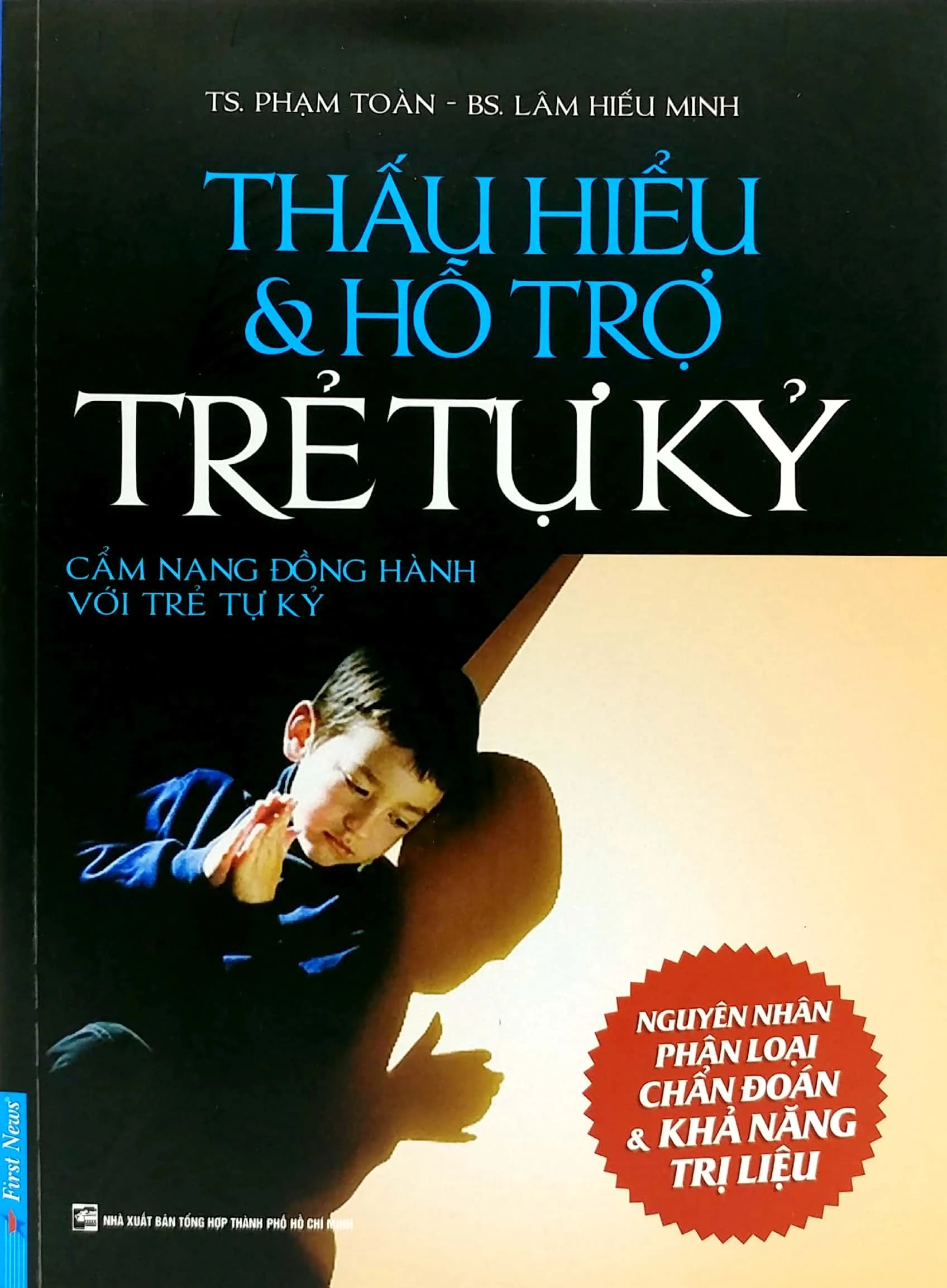 Thấu Hiểu & Hỗ Trợ Trẻ Tự Kỷ