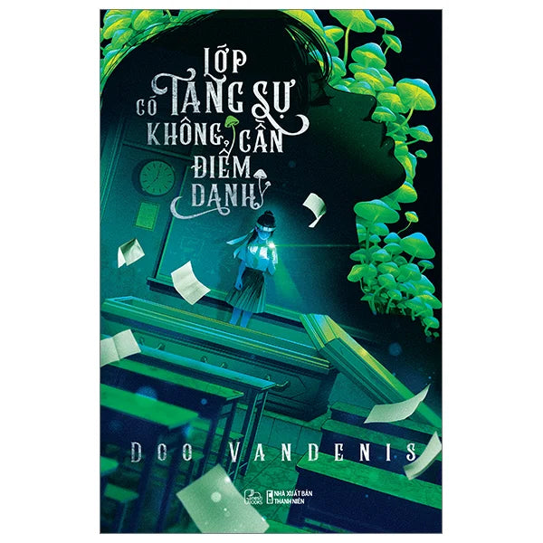 Lớp Có Tang Sự Không Cần Điểm Danh
