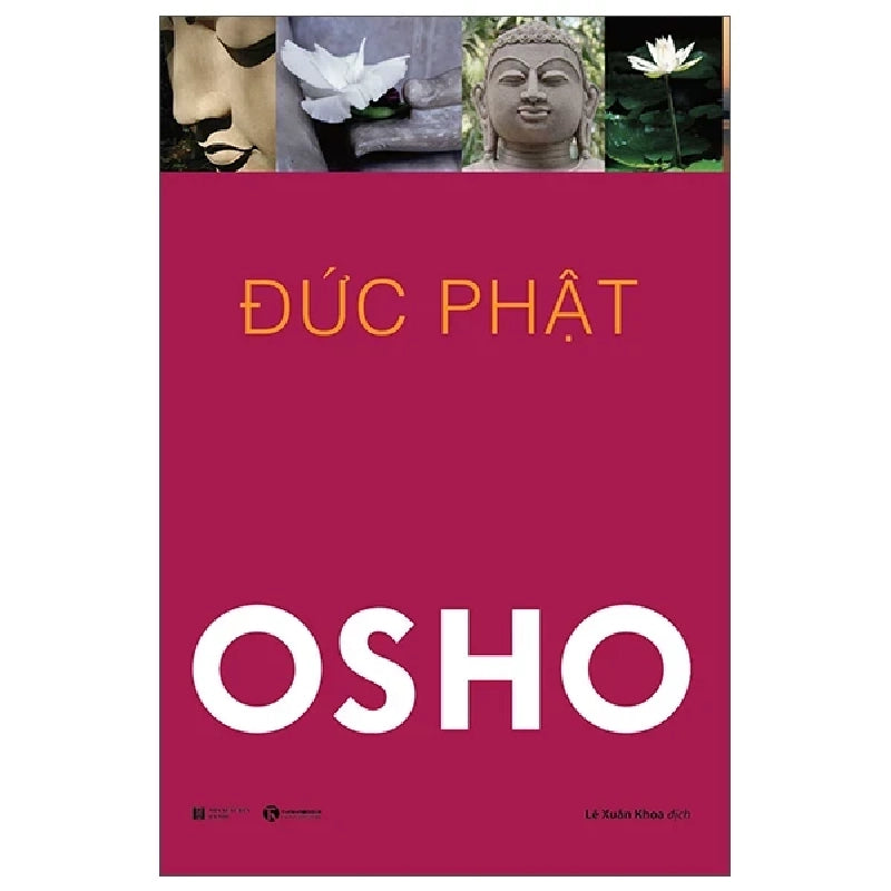 Đức Phật Cuộc Đời Và Giáo Huấn - Osho