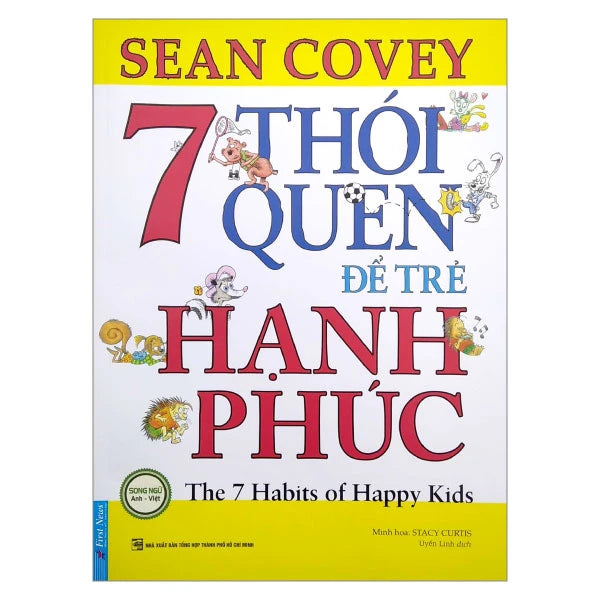 7 Thói Quen Để Trẻ Hạnh Phúc (Song Ngữ)