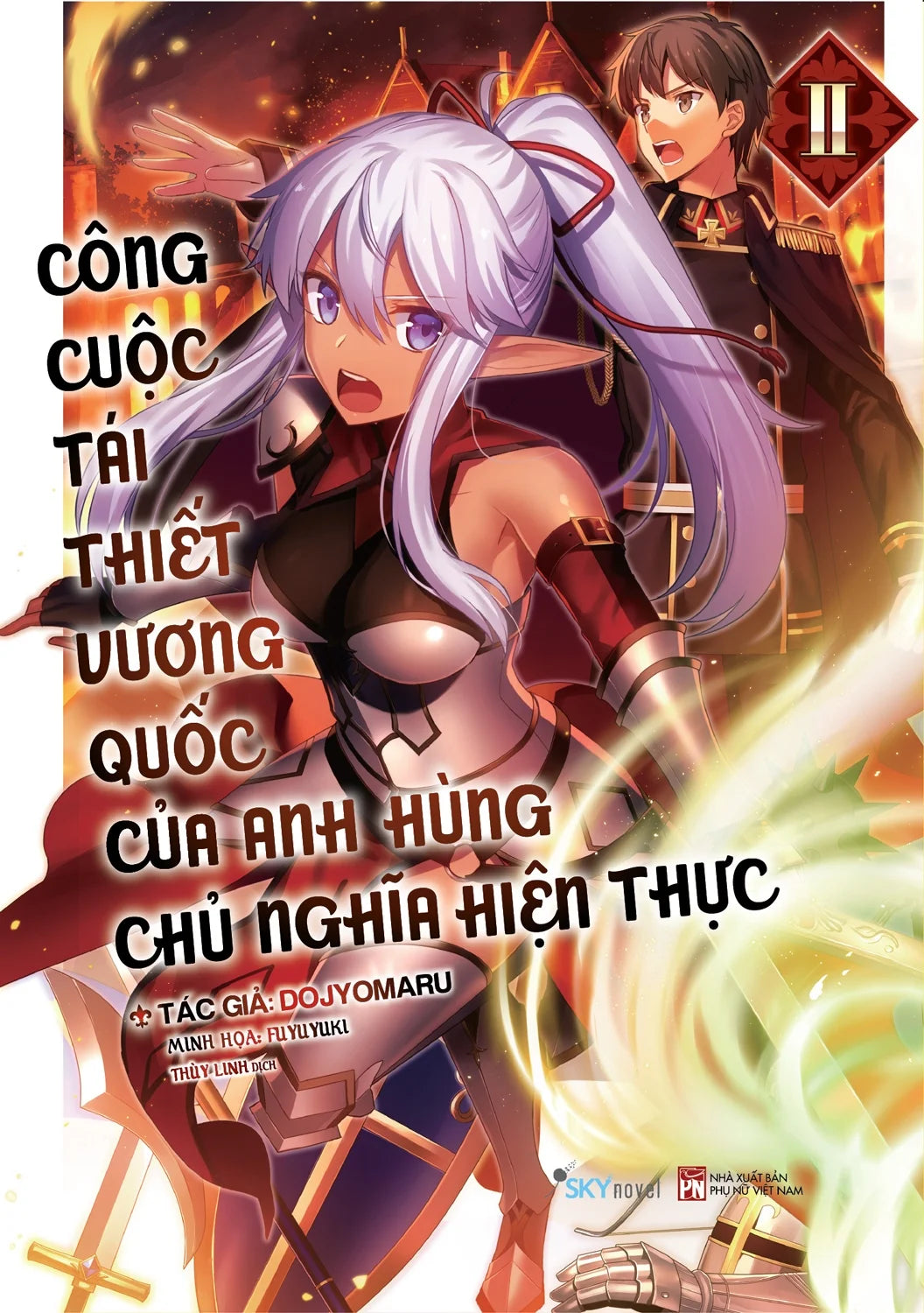 Công Cuộc Tái Thiết Vương Quốc Của Anh Hùng Chủ Nghĩa Hiện Thực (Trọn bộ 3 tập)