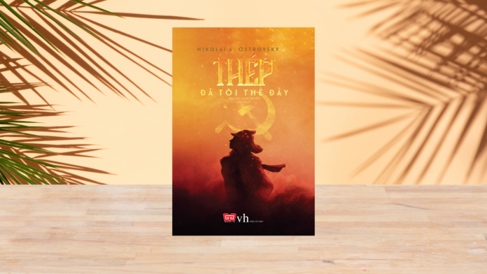 Thép Đã Tôi Thế Đấy