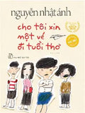 Cho Tôi Xin Một Vé Đi Tuổi Thơ