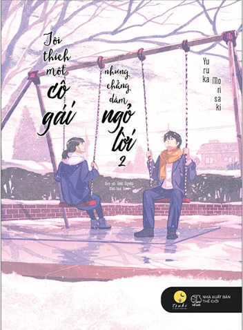 Tôi Thích Một Cô Gái Nhưng Chẳng Dám Ngỏ Lời (Trọn bộ 2 Tập)