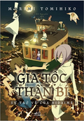 Gia Tộc Thần Bí (2 tập)