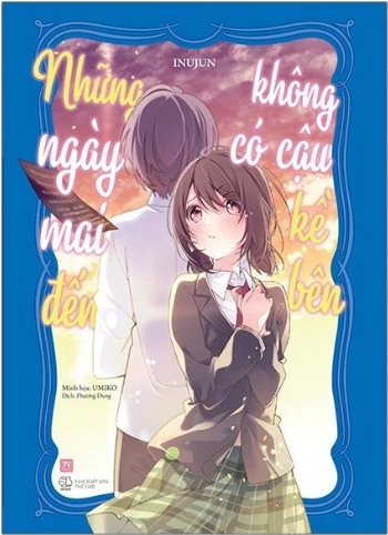Những Ngày Mai Đến Không Có Cậu Kề Bên