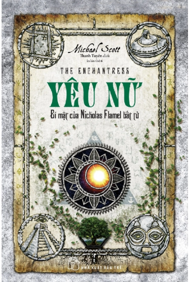 Bí Mật Của Nicholas Flamel Bất Tử - Yêu Nữ