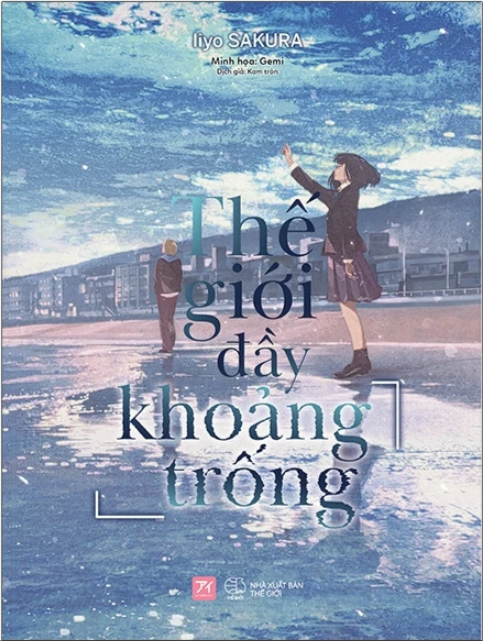 Thế Giới Đầy Khoảng Trống