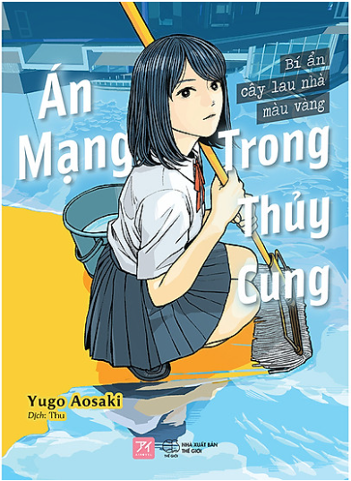 Án Mạng Trong Thủy Cung - Bí Ẩn Cây Lau Nhà Màu Vàng