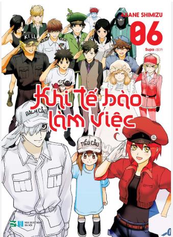 Khi Tế Bào Làm Việc (Trọn bộ 6 tập)
