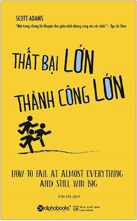 Thất Bại Lớn - Thành Công Lớn
