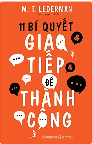 11 BÍ QUYẾT GIAO TIẾP ĐỂ THÀNH CÔNG