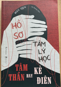Hồ Sơ Tâm Lý Học Tâm Thần Hay Kẻ Điên