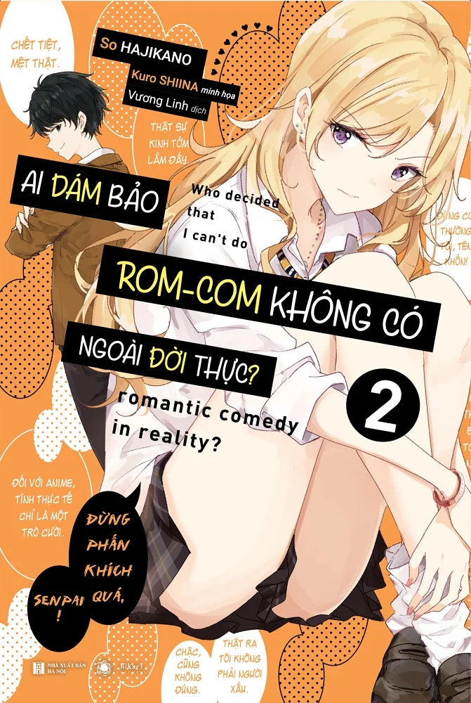Ai Dám Bảo Romcom Không Có Ngoài Đời Thực (Bộ 3 tập)