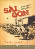 Sài Gòn Chốn Chốn Rong Chơi