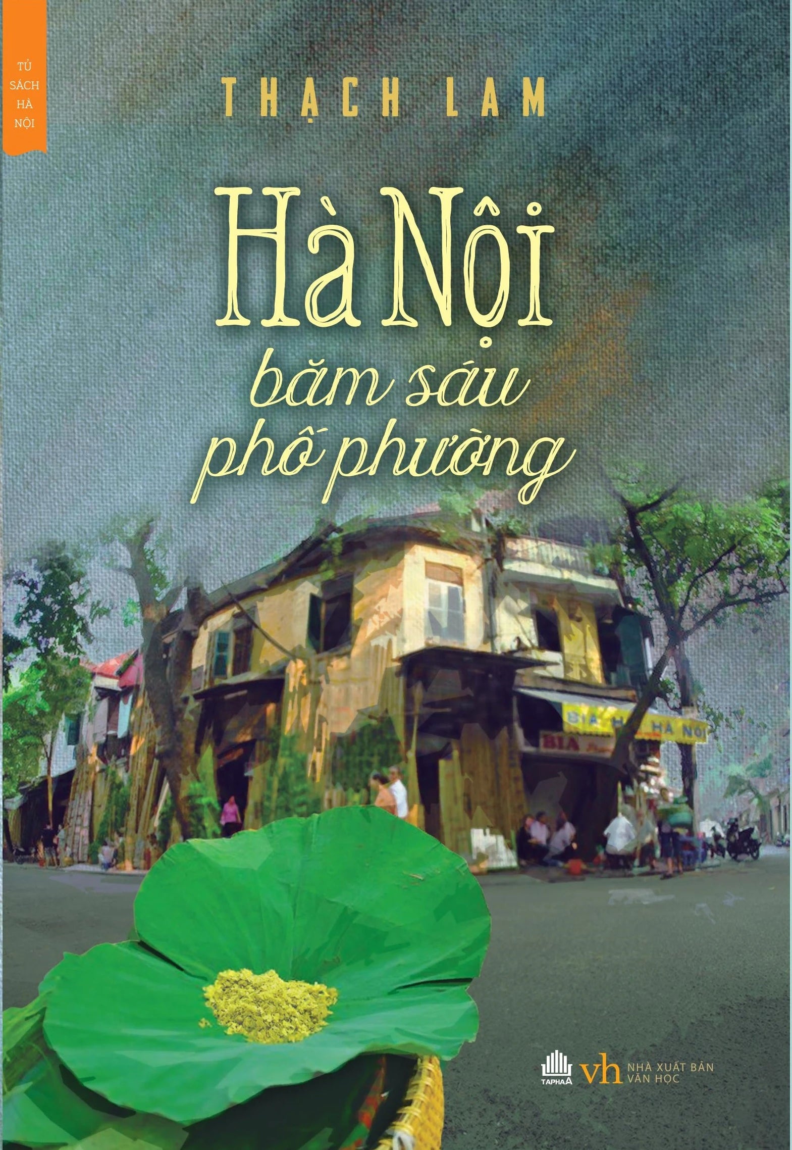 Gió Đầu Mùa Và Hà Nội Băm Sáu Phố Phường