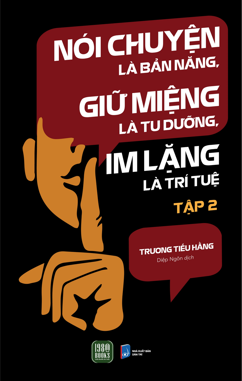 Nói Chuyện Là Bản Năng, Giữ Miệng Là Tu Dưỡng, Im Lặng Là Trí Tuệ