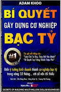 Bí Quyết Gây Dựng Cơ Nghiệp Bạc Tỷ