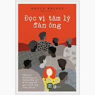 Đọc Vị Tâm Lý Đàn Ông