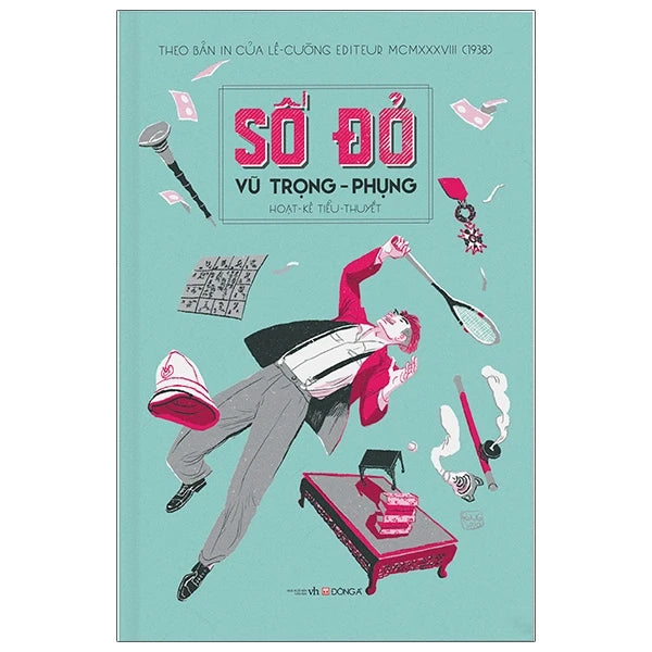 Số Đỏ - Bìa Cứng (Hoạt-Kê Tiểu-Thuyết)