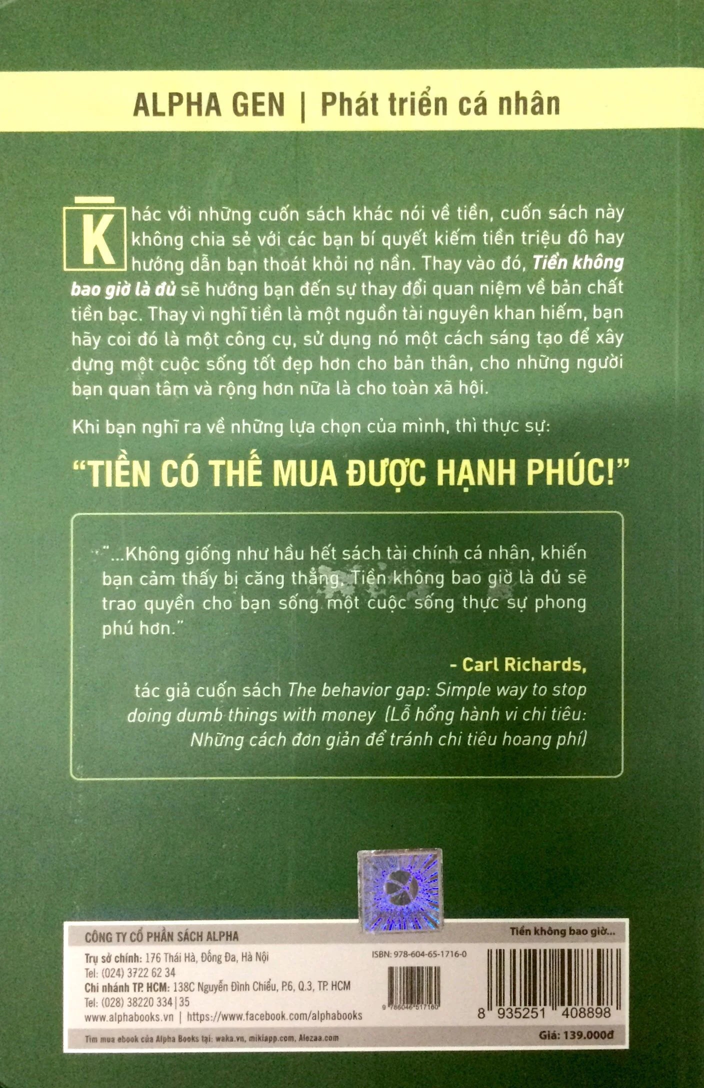 Tiền Không Bao Giờ Là Đủ