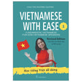 Vietnamese With Ease 1 - Học Tiếng Việt Dễ Dàng